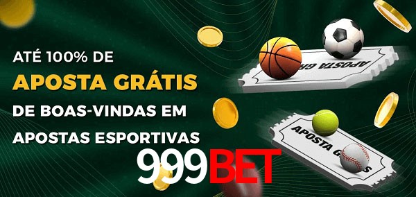 999BET Ate 100% de Aposta Gratis
